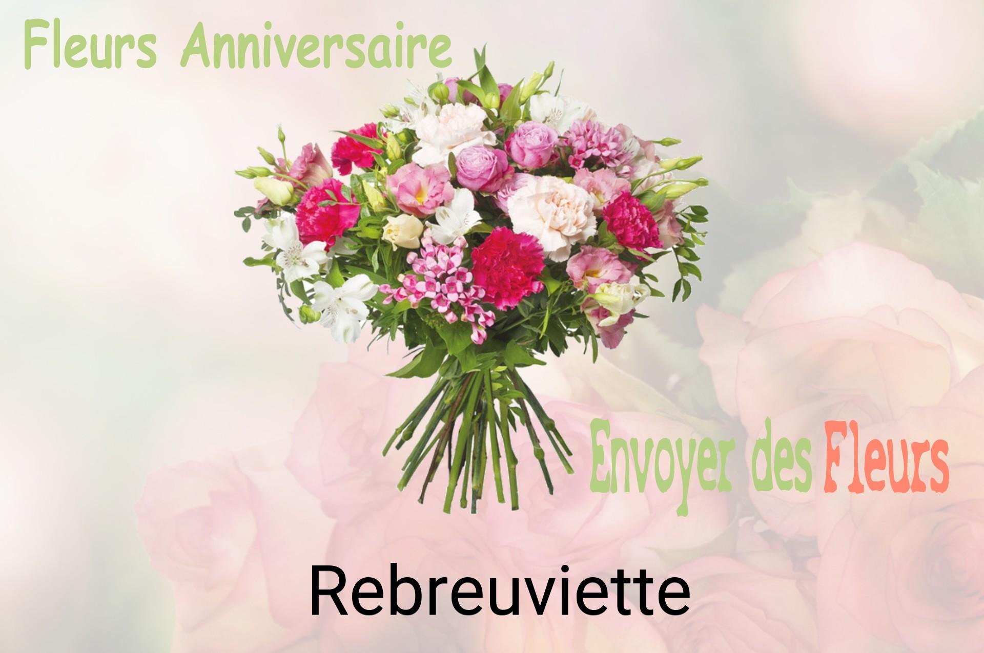 Bouquet de fleurs d’anniversaire livré à Rebreuviette
